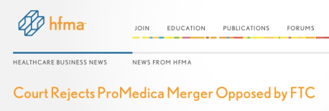 Court Rejects ProMedica Merger Opposed by FTC