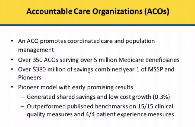 Accountable Care Organization Update