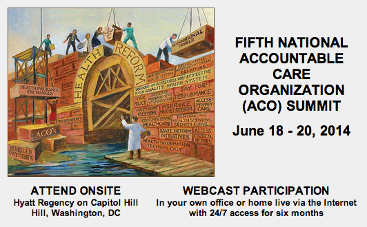 ACO Summit 5th Annual Meeting